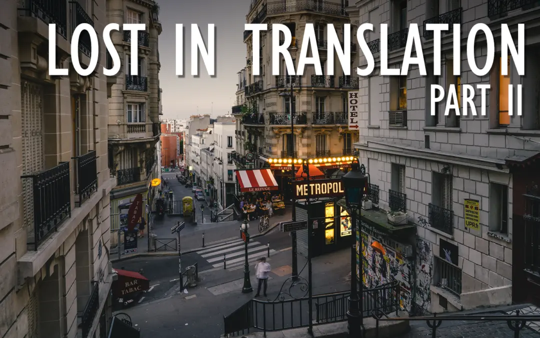 onduidelijk Stun Walging 12 Things Lost in Translation When the French Speak English - Renestance